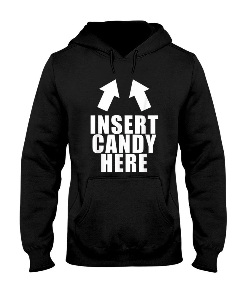 Insert Candy Here Funny Halloween Trick Or Treat T-Shirt