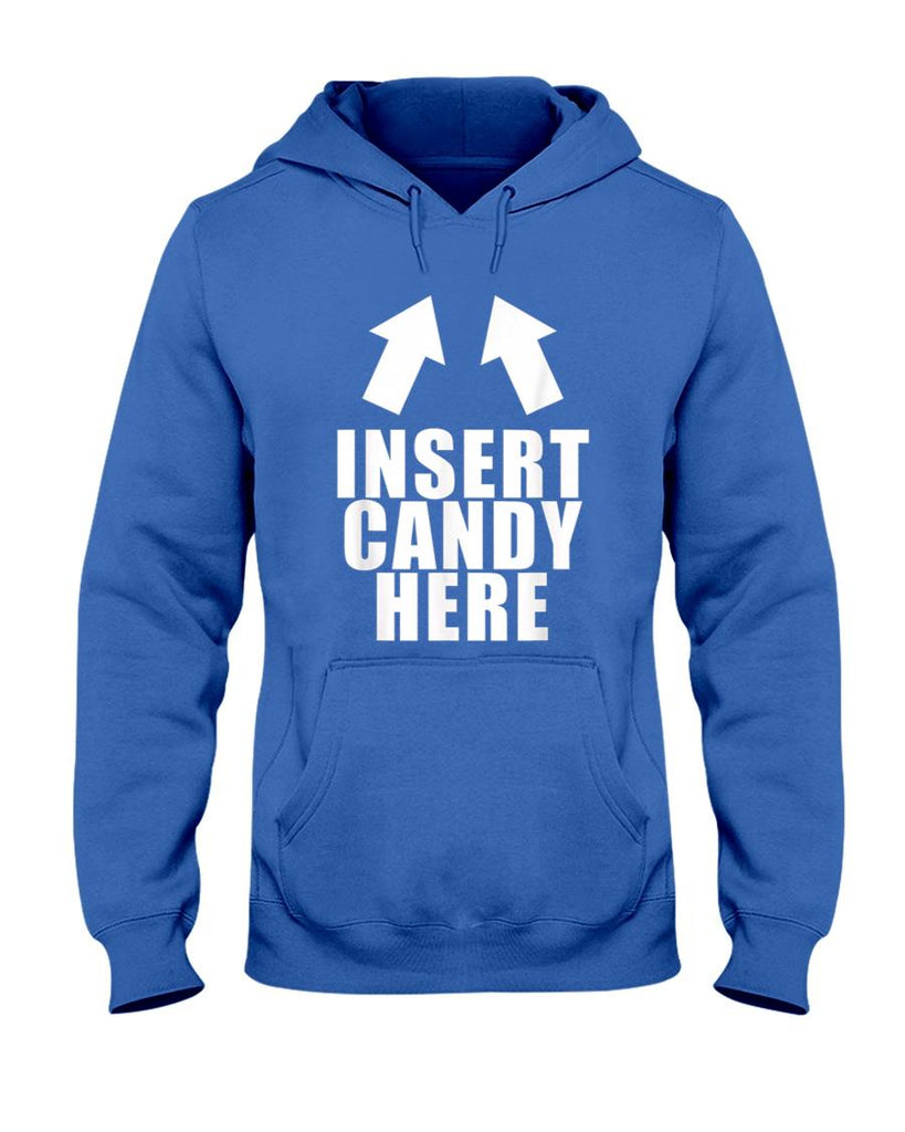 Insert Candy Here Funny Halloween Trick Or Treat T-Shirt