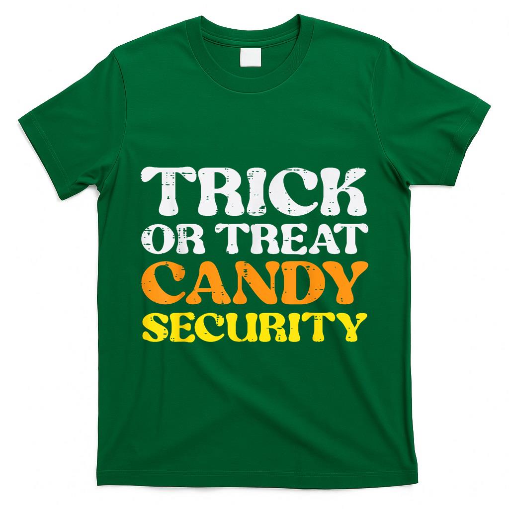 Halloween Trick Treat Candy Security Costume Men Women Kids T-Shirt
