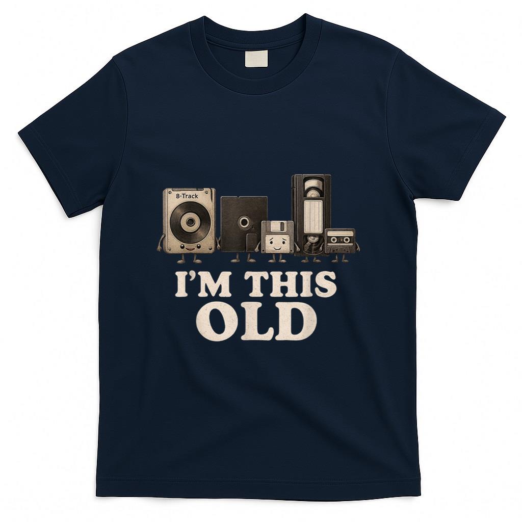 Retro Nostalgia - I’m This Old Funny Retro Tech Nostalgia for 70s 80s T-Shirt