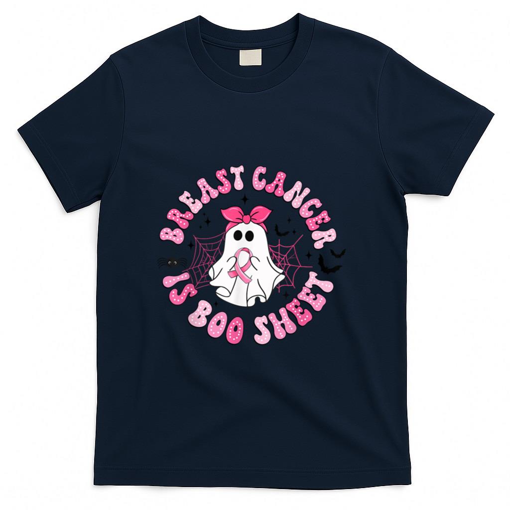 Breast Cancer Is Boo Sheet Boo Ghost Happy Halloween T-Shirt