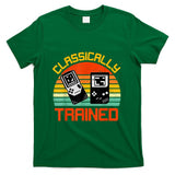 Retro Nostalgia - Vintage Retro Classically Trained Video Game 90s Nostalgia T-Shirt