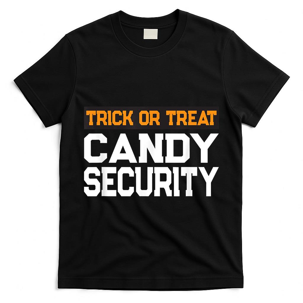Trick or Treat Security Matching Group Halloween Costume T-Shirt