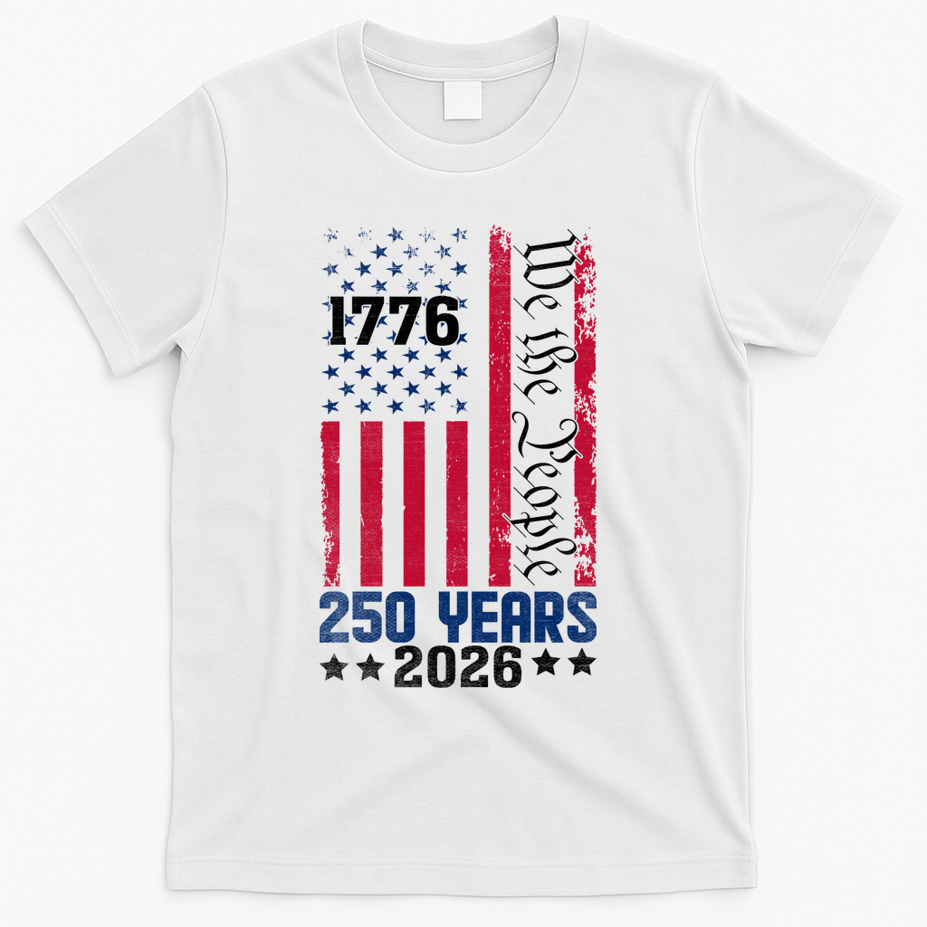 250th Anniversary American Flag 250 Years Birthday T-Shirt - White