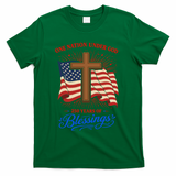 250th Anniversary One Nation Under God 250 Years Of Blessings America Flag T-Shirt - Green