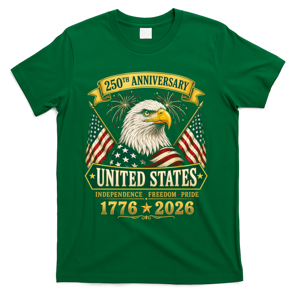 250th Anniversary USA 250 Years Independence Freedom Pride T-Shirt - Green