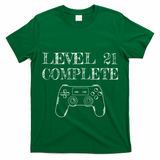 21st Birthday Gaming Level 21 Complete T-Shirt