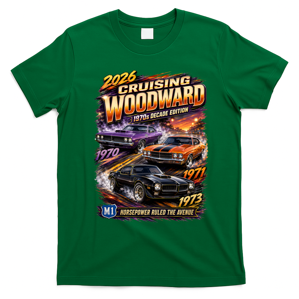 2026 Cruising Woodward M1 - 1970s Horsepower Decade Edition T-Shirt - Irish Green