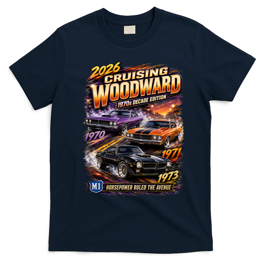 2026 Cruising Woodward M1 - 1970s Horsepower Decade Edition T-Shirt - Navy Blue