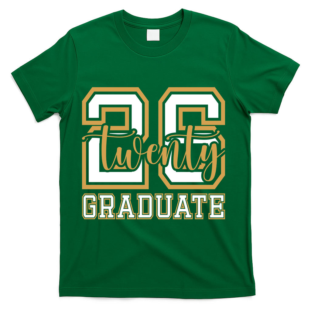 2026 Graduation Graduation T-Shirt - Green