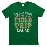2nd Grade History Museum Field Trip Squad Teacher Student T-Shirt - Green