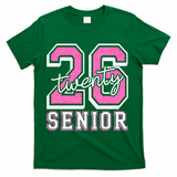 2026 Senior Twenty 26 Graduation T-Shirt - Green
