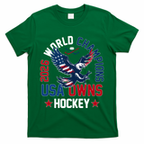 2026 World Champions USA Owns Hockey T-Shirt