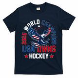 2026 World Champions USA Owns Hockey T-Shirt