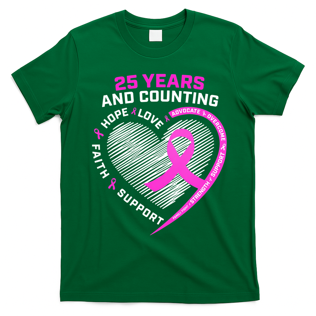 25 Years And Counting Hope Love Breast Cancer T-Shirt - Irish Green