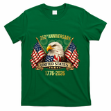 250 Years American Anniversary 1776-2026 T-Shirt - Green