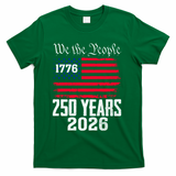 250 Years American 250th Anniversary USA T-Shirt - Green