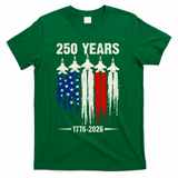 250 Years Air Force 1776-2026 250th Anniversary Of America T-Shirt - Green