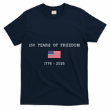 250 Years Of Freedom 1776-2026 USA America Flag T-Shirt - Navy