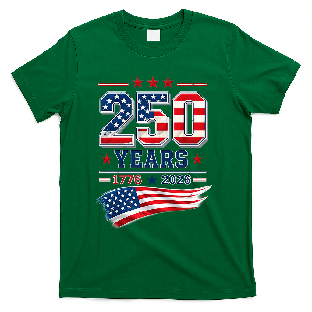 250 Years Of America 1776-2026 Patriotic Celebration T-Shirt - Green