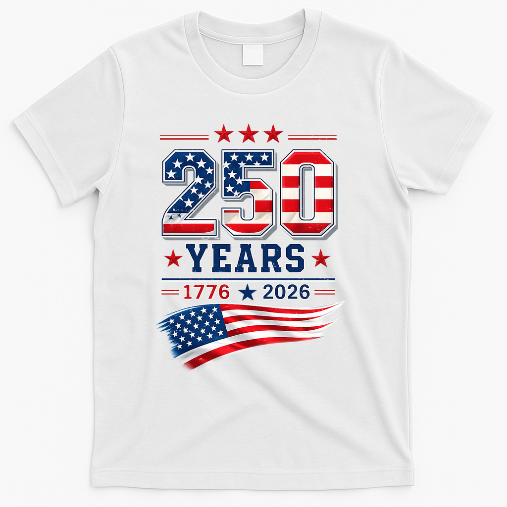250 Years Of America 1776-2026 Patriotic Celebration T-Shirt - White