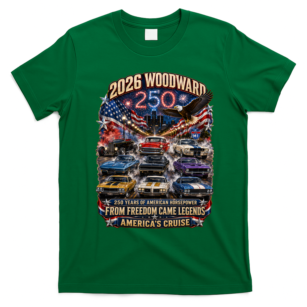 250 Years Of American Horsepower 2026 Woodward Cruising M1 T-Shirt - Irish Green