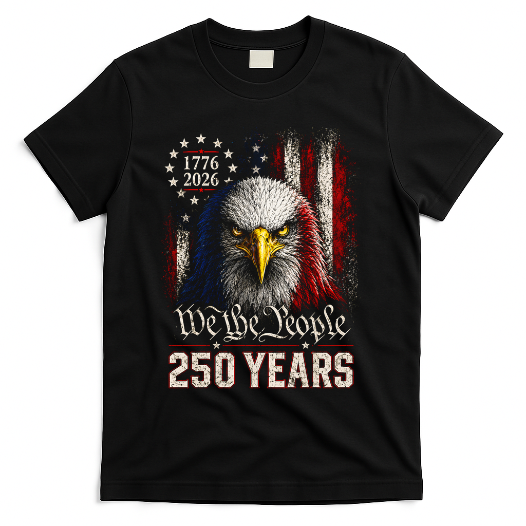 250 Years We The People Bald Eagle American Flag T-Shirt - Black