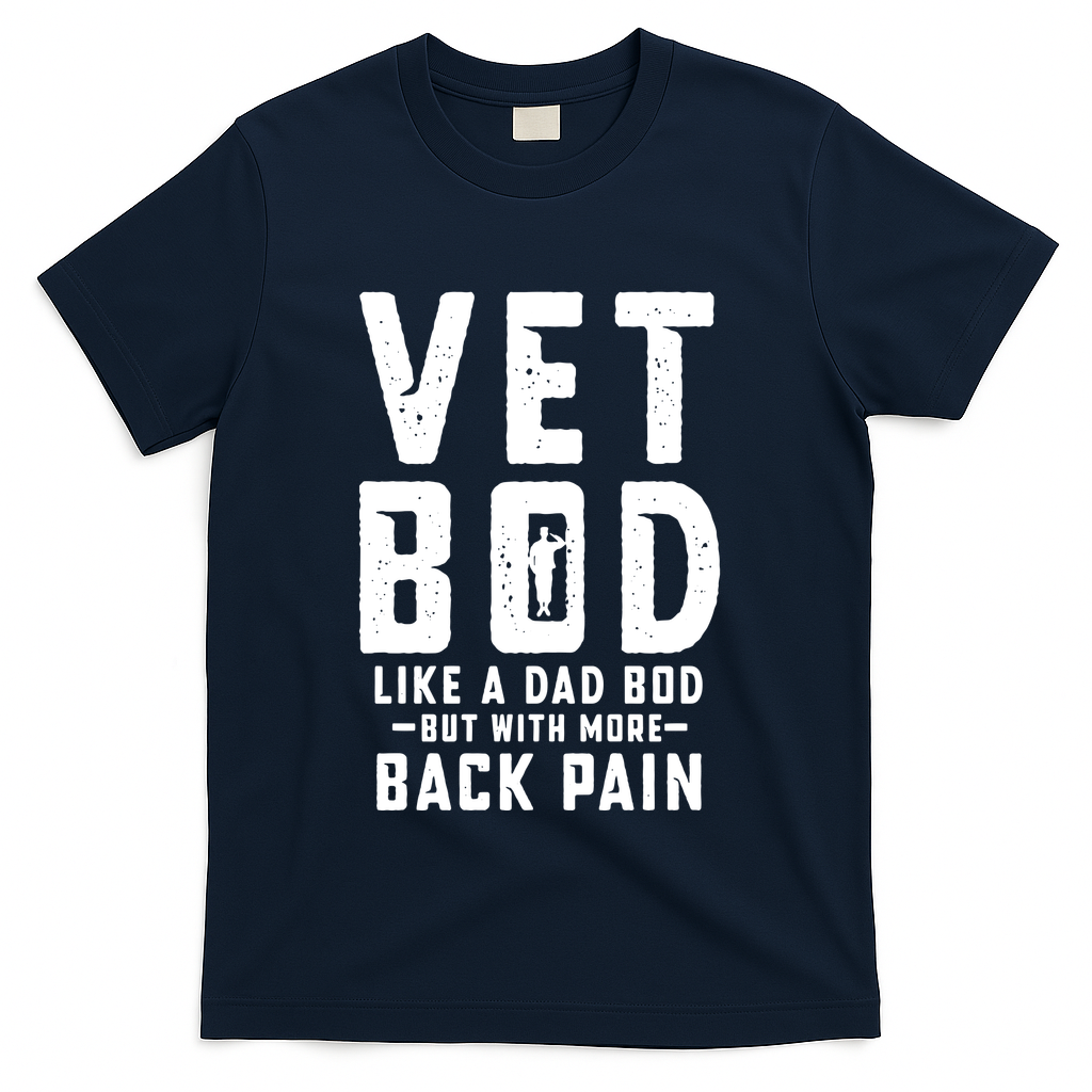 Vet Bod Like A Dad Bod T-Shirt