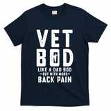 Vet Bod Like A Dad Bod T-Shirt