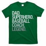 Baseball Coach Dad T-Shirt
