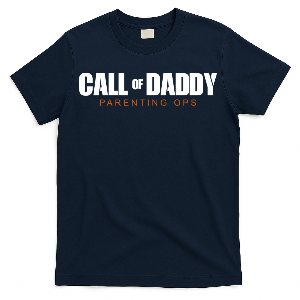 Call Of Daddy Parenting Ops Dad T-Shirt