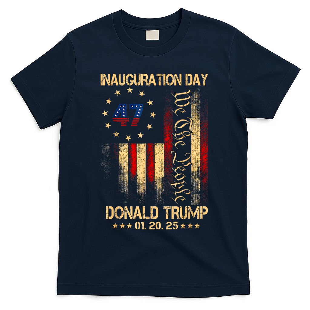 2025 Inauguration Day We The People President Trump 47 T-Shirt
