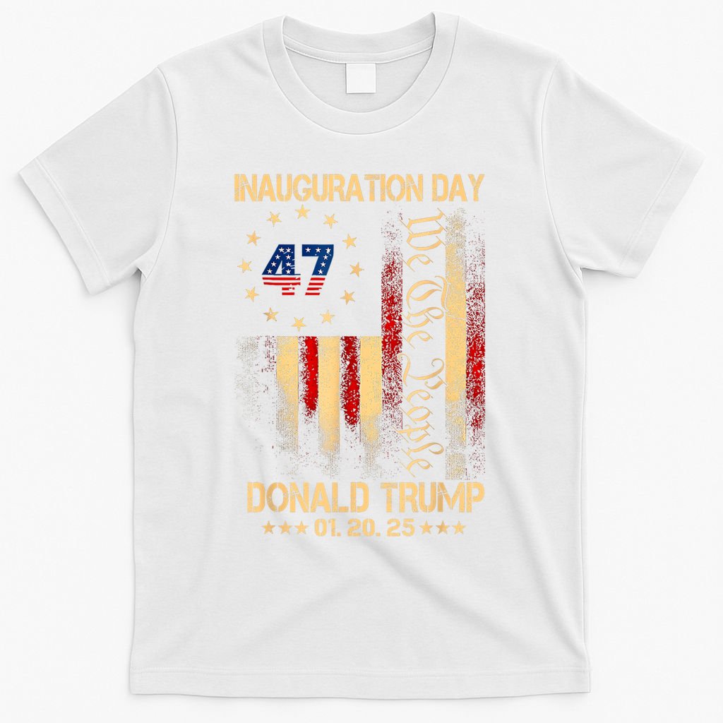 2025 Inauguration Day We The People President Trump 47 T-Shirt