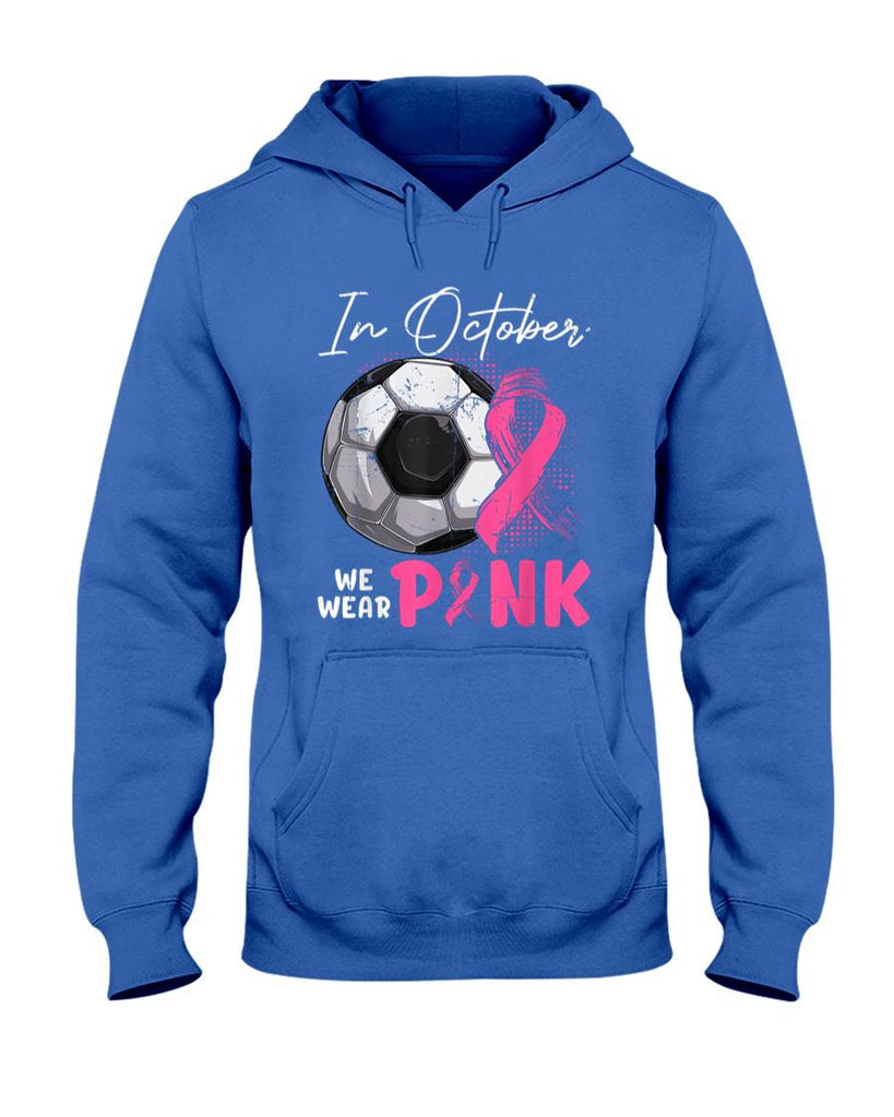 In October We Wear Pink Breast Cancer Awareness Soccer Ball T-Shirt