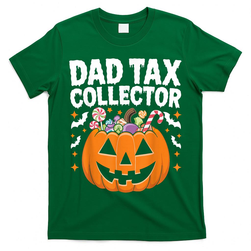 Dad Tax Collector Halloween Trick Or Treat Candy Costume T-Shirt