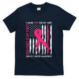 I Wear Pink Wife Breast Cancer Her Fight is My Fight Pink T-Shirt