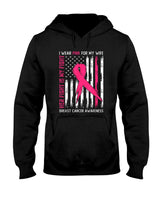 I Wear Pink Wife Breast Cancer Her Fight is My Fight Pink T-Shirt