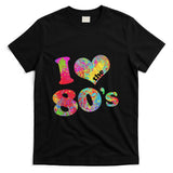 Retro Nostalgia - I Love The 80s Retro 1980s Burst of Color 80s Nostalgia T-Shirt