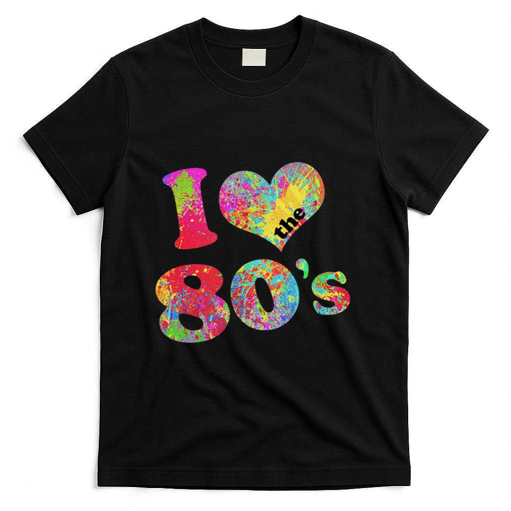 Retro Nostalgia - I Love The 80s Retro 1980s Burst of Color 80s Nostalgia T-Shirt