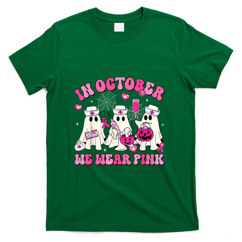 October We Wear Pink Nurse Ghost Halloween Breast Cancer T-Shirt