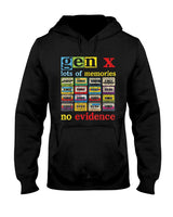 Retro Nostalgia - Gen X Lots of Memories No Evidence Retro Nostalgia Humor T-Shirt