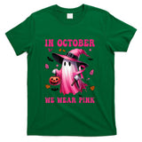 In October We Wear Pink Ghost Fighting Breast Cancer T-Shirt