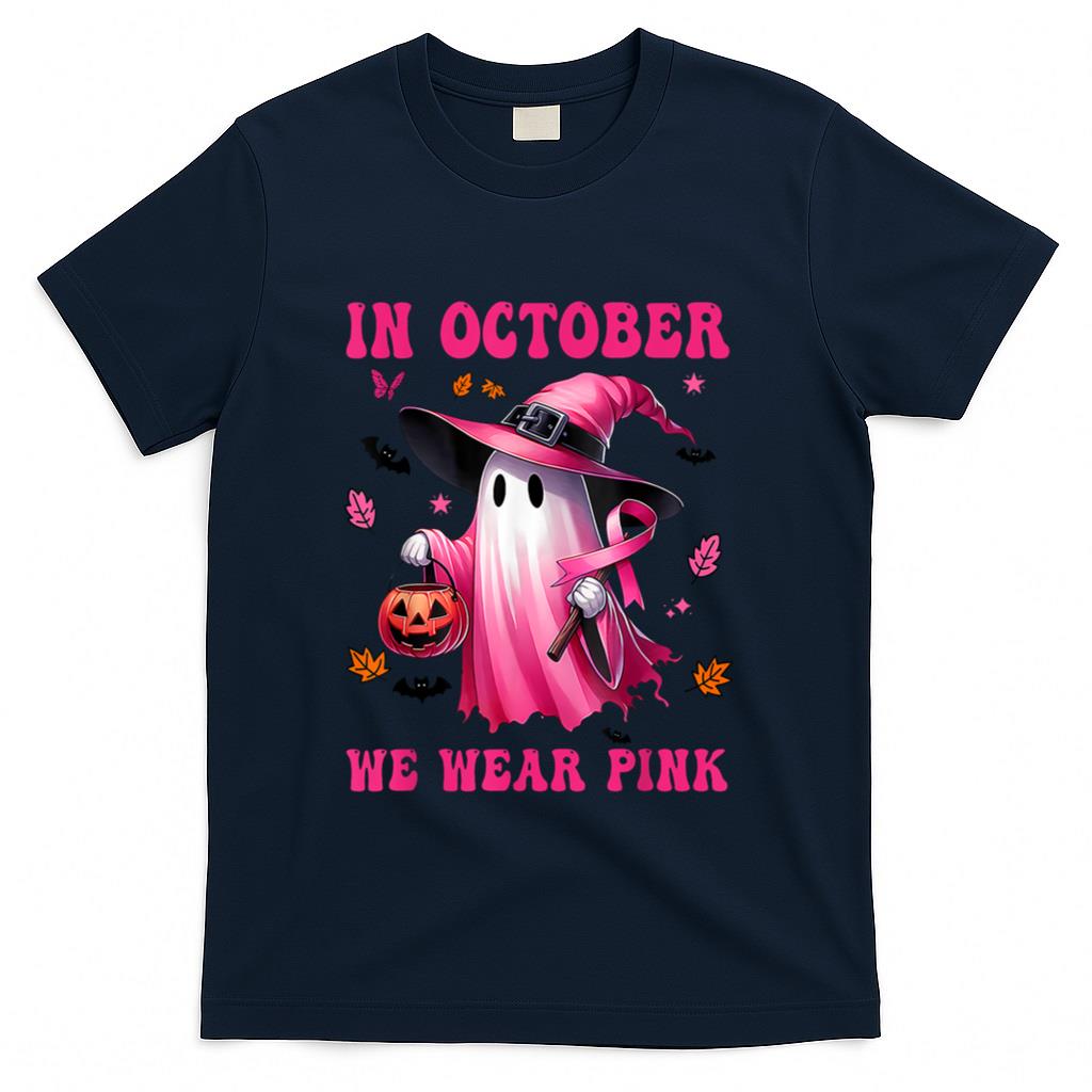 In October We Wear Pink Ghost Fighting Breast Cancer T-Shirt