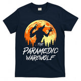 The Paramedic Werewolf Halloween EMT Trick or Treat T-Shirt