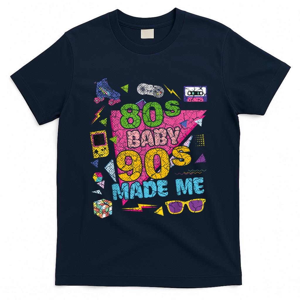 Retro Nostalgia - Vintage Retro 80's Baby 90's Made Me 1980s 1990s Nostalgia T-Shirt
