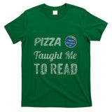 Retro Nostalgia - Booked It! - Pizza Taught Me To Read T-Shirt
