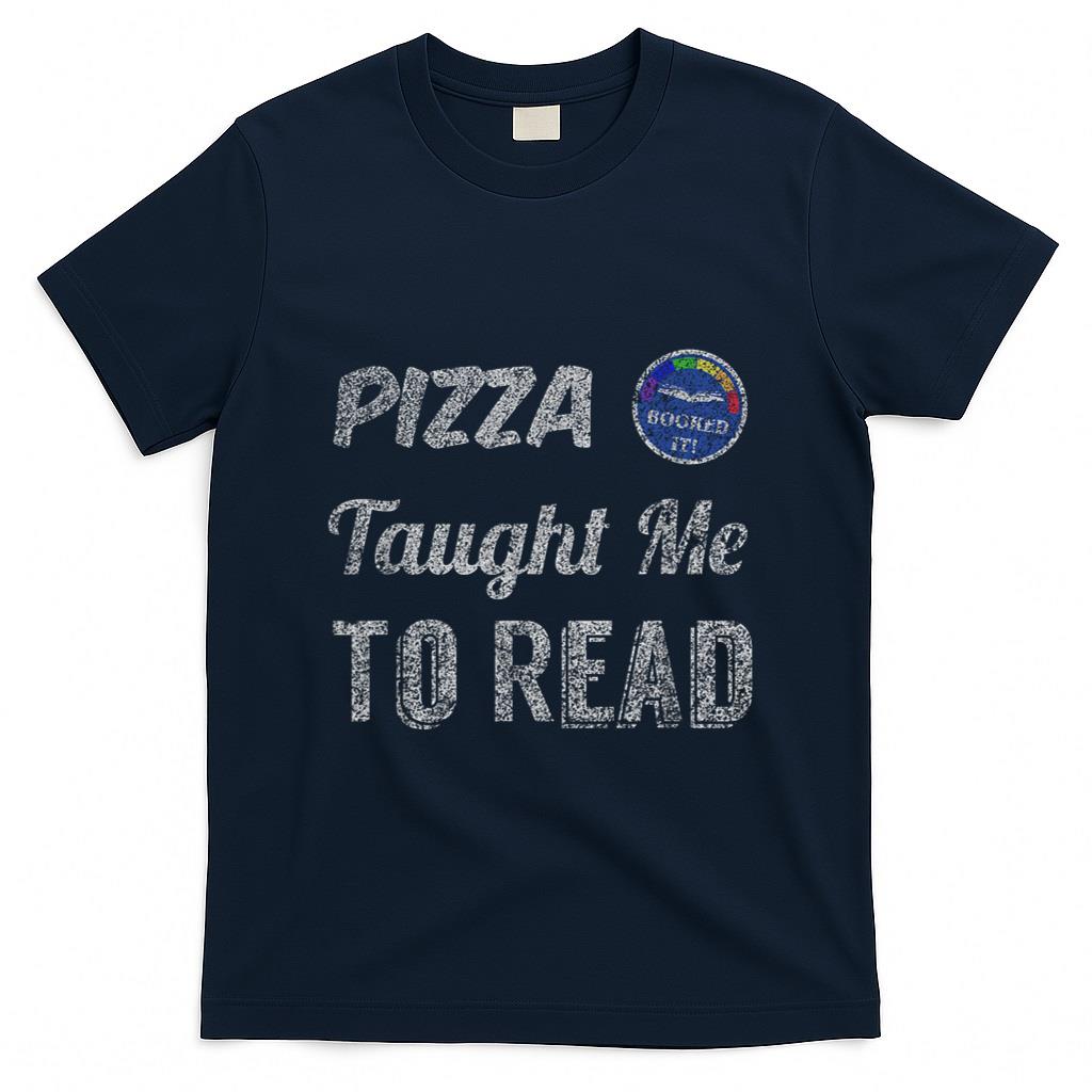 Retro Nostalgia - Booked It! - Pizza Taught Me To Read T-Shirt