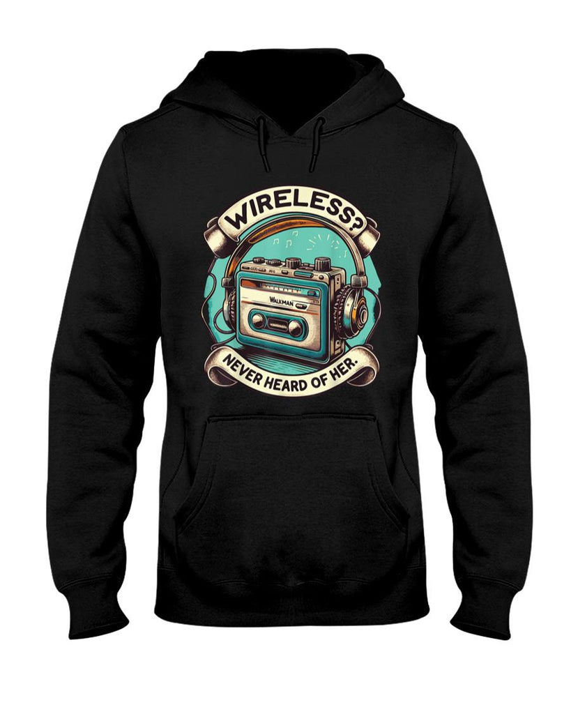 Retro Nostalgia - Wireless Never Heard Of Her Vintage Walkman Nostalgia Retro T-Shirt
