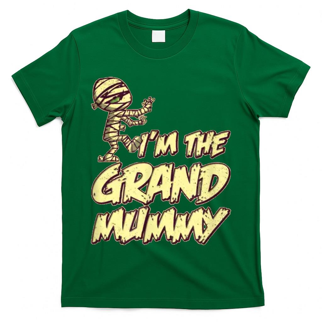 Im The Grand Mummy Halloween Funny Grandma Trick Or Treat T-Shirt