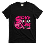 Dig For A Cure Breast Cancer Awareness Volleyball Pink T-Shirt